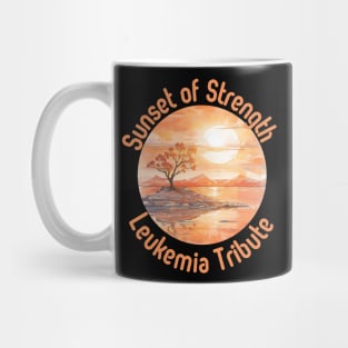 leukemia , leukemia awareness, sunset of strength, design Mug